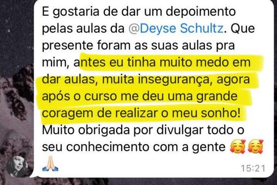 Depoimento com trechos destacados: antes eu tinha muito medo em dar aulas, agora o curso me deu uma grande coragem de realizar o meu sonho